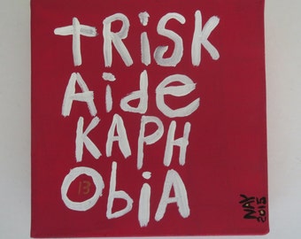 Triskaidekaphobia - Small Folk Art Typography Word Art Text Painting NayArts - Fear Of Number Thirteen