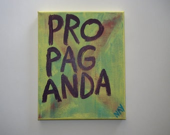 PROPAGANDA Word Art Folk Painting Canvas Quote