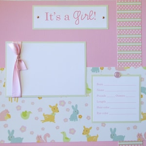 12x12 Premade Scrapbook Layout Page -baby girl or BOY - IT&#39;S A GIRL - perfect first page for baby album, first photo, newborn, keepsake
