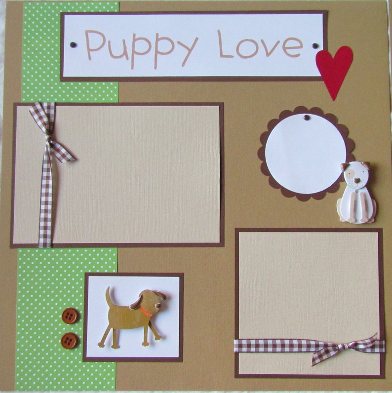 OuR DoG premade layout PUPPY LOVE 12x12 Scrapbook Pages family scrapbooking