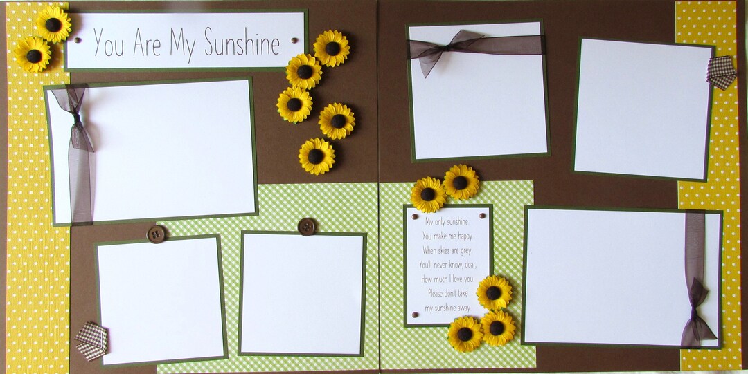 YOU Are MY SUNSHINE 12x12 Scrapbook Pages - Premade Layout - Sunflowers ...