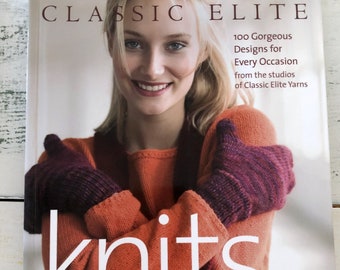 Knitting Sweater Pattern Book - Classic Elite Knits - 100 Gorgeous Designs for Every Occasion - Beautiful Sweaters for the Whole Family