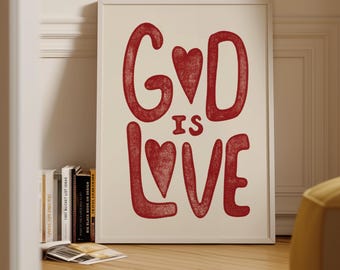 Christian Wall Art, God Is Love Print, Heart Valentines Decor, Christian Artwork