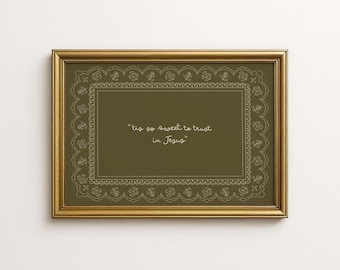 Tis So Sweet to Trust in Jesus Wall Art | Vintage Christian Faith Print