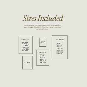 K&ouml;nnte beinhalten: Ein beigefarbenes Grafikdesign mit dem Text "Sizes Included" in brauner Schrift. Darunter sind verschiedene Druckgr&ouml;&szlig;en in Zentimetern aufgef&uuml;hrt, darunter 20x25 cm, 30x38 cm, 41x51 cm, 61x76 cm, 13x18 cm, 10x15 cm, 20x30 cm, 41x61 cm, 51x76 cm, 61x91 cm, 15x20 cm, 23x30 cm, 30x41 cm, 46x61 cm und 28x36 cm.