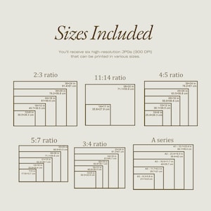 May include: Image showing various print sizes, including 2:3, 11:14, 4:5, 5:7, 3:4, and A series ratios. Each size is labeled with dimensions in inches and centimeters, such as 36x24 in (91.4x61 cm). The text "Sizes Included" is at the top.