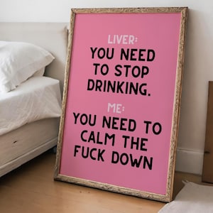 Stop Drinking Funny Quote, Rude Home Decor, Fun Kitchen Wall Prints, Sweary Wall Art, Inappropriate Print, Rude Printable Art, Bar Cart Sign