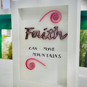 Cadre artistique quilling « La foi peut déplacer les montagnes » - Boîte d'ombre artistique en papier fait main
