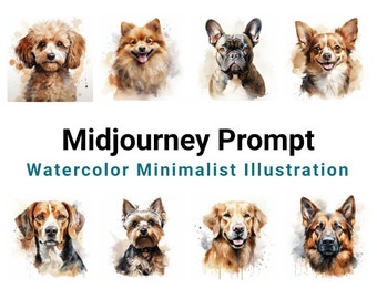 Midjourney Prompt To Create Watercolor dog Illustration Files, Pet portrait Prompt Stickers, Animal Clip art, Abstract Art, Digital download