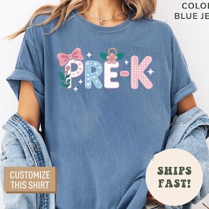 Comfort Colors Teacher Shirt, Kindergarten Teacher Shirt, Pre K Teacher Shirt, Pre-K Shirt, Back to School Shirt, Teacher Appreciation Tee
