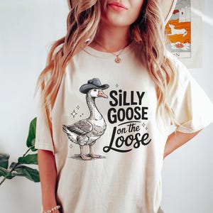 Retro Comfort Silly Goose Shirt, Silly Goose On The Loose, Funny Cowgirl Shirt, Funny Western Tee, Funny Graphic Tee, 90s Aesthetic Shirt