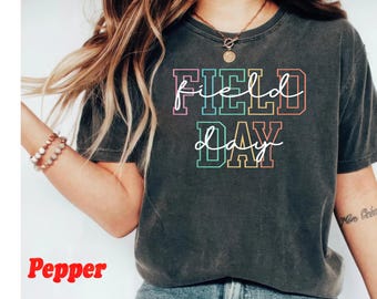 Comfort Colors® School Field Day Shirt, Last Day Of School Shirts, Happy Field Day Tee, Teacher Life Shirt, Gift For Field Day, Summer Shirt