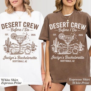 Desert Crew Before I Do Bachelorette Shirt, Arizona Bachelorette Shirt, Sedona Bachelorette, Custom Location Bachelorette Shirts