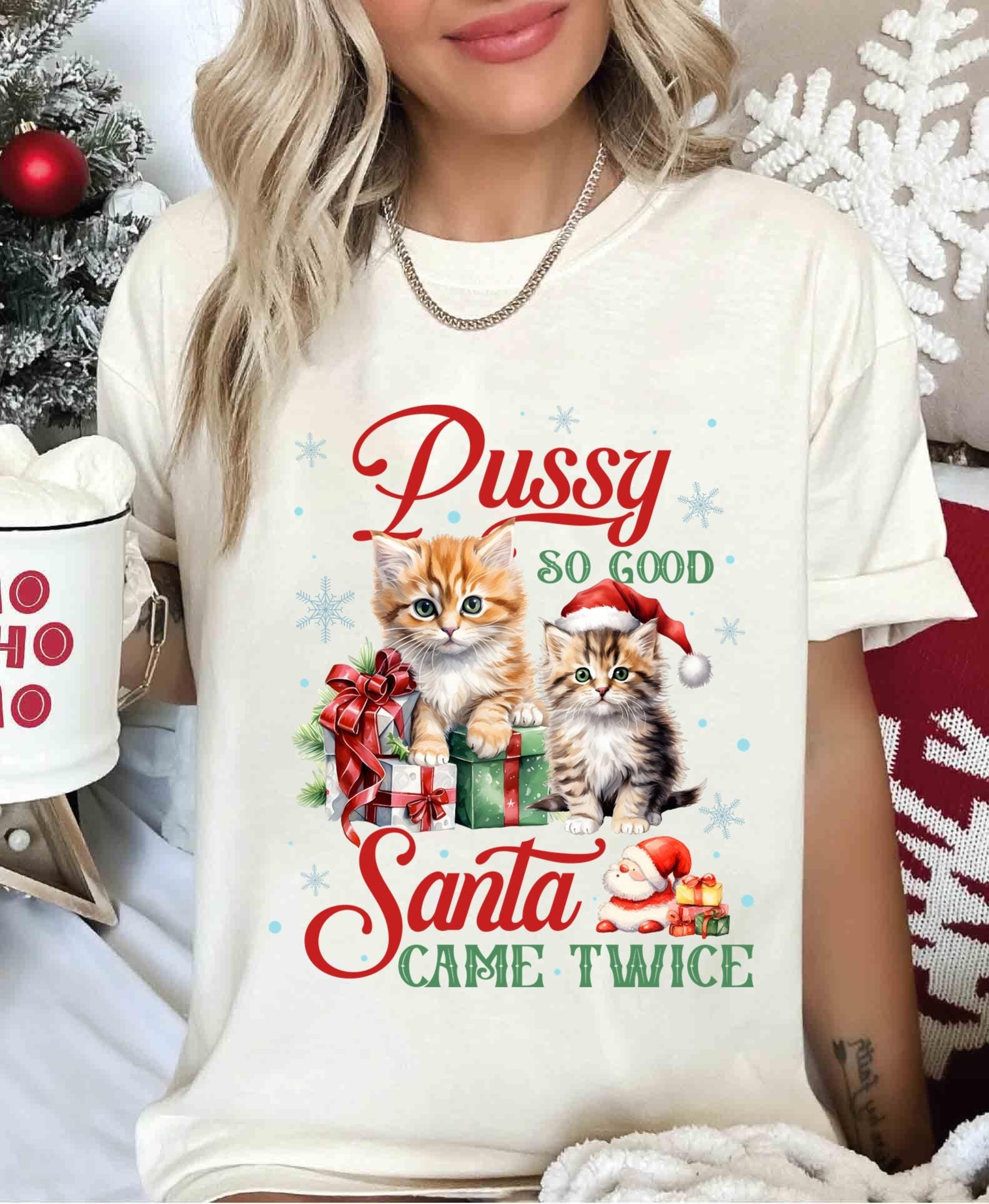 Raunchy Christmas Cat Shirt, Inappropriate Shirts for Women, Unhinged TShirt, Offensive T Shirts, Funny Gag Gift, Embarrassing Prank, Ironic