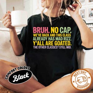 Comfort Colors Back to School Shirt, Funny Teacher Shirt, Funny First Day Of School, Teacher Team Shirt, Teen Slang Teacher Shirt