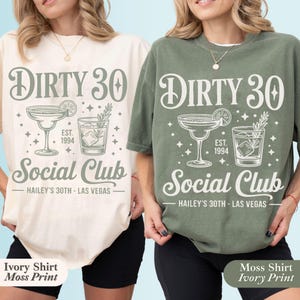 Comfort Colors Dirty 30 Shirt 30th Birthday Shirt Custom Cocktail Social Club Dirty 30 Birthday Party Matching Tshirts 30th Birthday Gift