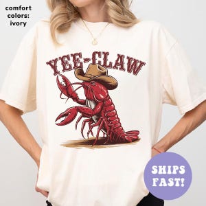 Lobster Cowboy Shirt UNISEX Comfort Colors® Trendy Yee Claw Tee Funny Lobster Tshirt Western Beach Top Amalfi Coast Trip Tomato Girl Summer