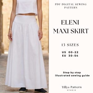 May include: A white maxi skirt and crop top are shown. The image is a PDF digital sewing pattern for the Eleni maxi skirt, available in 13 sizes, US 00-22 and EU 30-54. Includes a step-by-step illustrated sewing guide.
