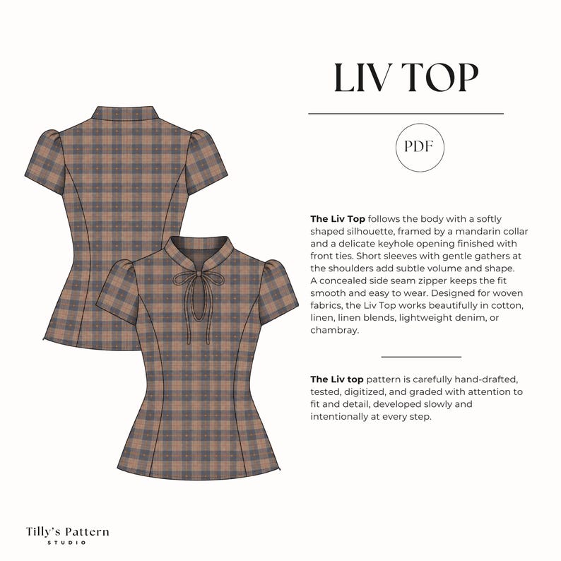 The Liv Top follows the body with a softly shaped silhouette, framed by a mandarin collar and a delicate keyhole opening finished with front ties. Short sleeves with gentle gathers at the shoulders add subtle volume and shape.
A concealed side seam zipper keeps the fit smooth and easy to wear. Designed for woven fabrics, the Liv Top works beautifully in cotton, linen, linen blends, lightweight denim, or chambray.