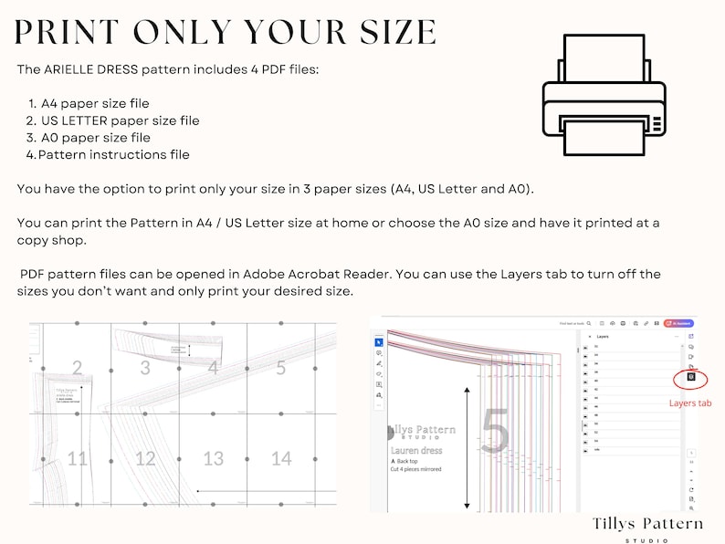 How to print only the size you need and save time and ink.                                                           
 1.A4 paper size pattern with layered sizes. 2. US Letter paper size pattern with layered sizes.  3. A0 paper size  pattern printable at a print shop with layered sizes
  4. Book of Instructions with detailed instructions for sizing, printing,                                                   cutting and an illustrated step-by step sewing guide