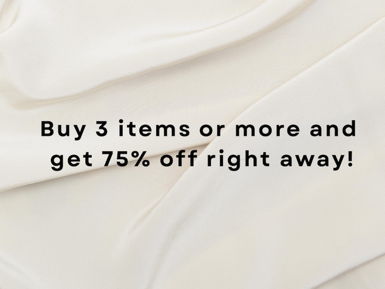 Buy 3 items or more and get 75% right away!