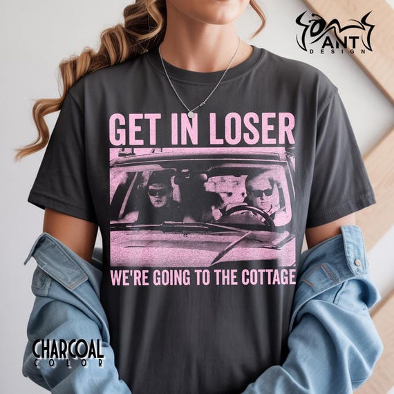Vintage Get In Loser We're Going To The Cottage T-Shirt, Heated Rivalry, Heated Rivalry Shirt, Im Coming To The Cottage Apparel