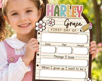 Custom Name First Day Of School Sign, Personalized School Sign For Kid, Cute Sign For Girl, Back To School Gifts, First and Last Day Sign