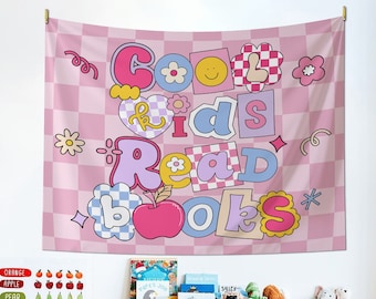 Classroom Tapestry, Cool Kids Read Books, Classroom Banner, Book Lover Room Decor, First Day Of School, Back To School Banner, Teacher Gift