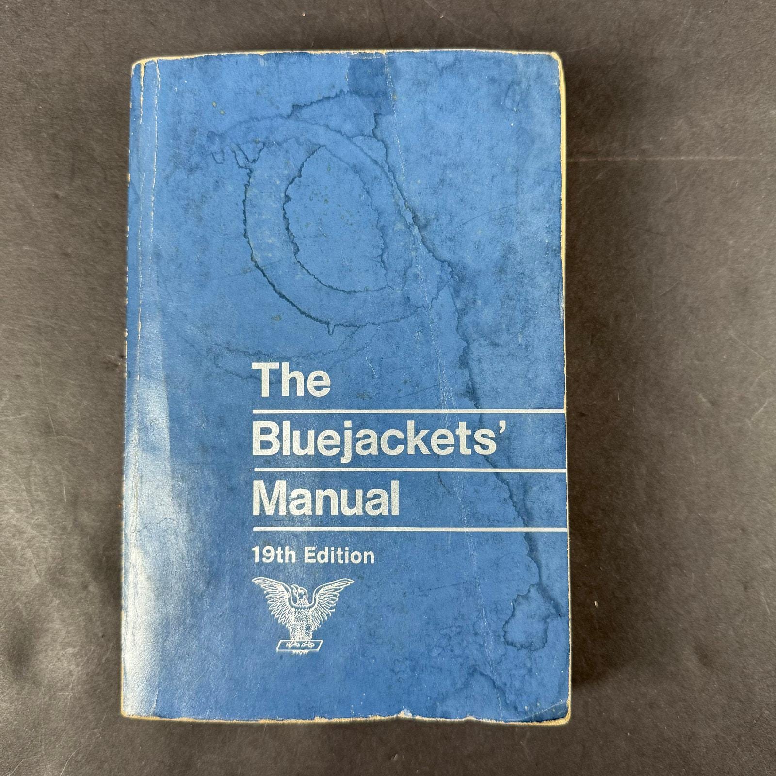洋書 The Bluejackets' Manual 17th edition THE BLUEJACKET'S MANUAL United States Navy USN Centennial