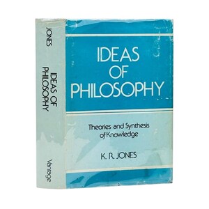 Ideas of Philosophy KR Jones 1989 First Edition Theories of Knowledge