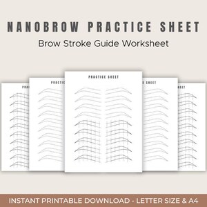 May include: A stack of white practice sheets with brow stroke guides. The sheets are labeled "Practice Sheet" and "Brow Stroke Guide Worksheet". The text "NANOBROW PRACTICE SHEET" is at the top. The bottom of the image reads "INSTANT PRINTABLE DOWNLOAD - LETTER SIZE & A4".