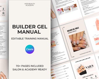 May include: A white manual titled "Builder Gel Manual" with the text "Editable Training Manual." The cover features a Canva logo and states "70+ Pages Included Salon & Academy Ready." Additional pages show nail art diagrams.