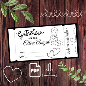 Puede incluir: Un vale de regalo en blanco y negro con el texto alemán "Gutschein für eine Eltern Auszeit" y un dibujo de un bebé. El certificado incluye espacio para "FÜR" y "VON" y está decorado con corazones y hojas.