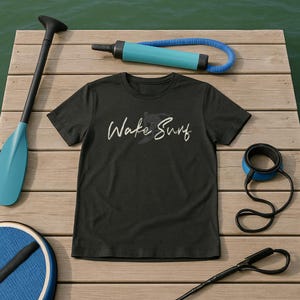 Wake Surf T-Shirt - Unisex Lake Life Tee for Wakeboarding, Boating & Dock Days | Gift for Lake Lovers And Watersport Fans