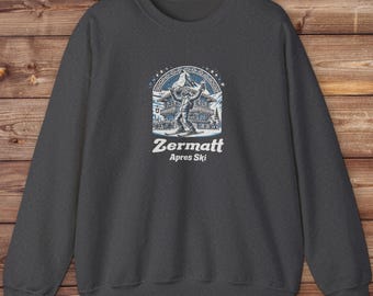 Zermatt Apres Ski Crewneck Sweatshirt - Gift For Skiiers & Snowboarders - Swiss Alps Hoodie