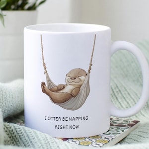 Ik otter nu, mok otter, koffiekopje schattige dieren, mok otterliefhebber, mok grappige dieren, mok grappige dieren, dutje mok
