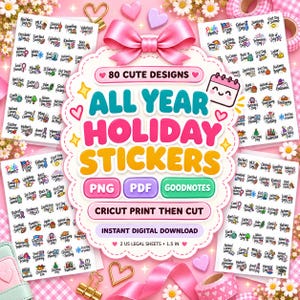 Puede incluir: Una colección de pegatinas digitales con 80 diseños festivos para agendas. La etiqueta central dice ALL YEAR HOLIDAY STICKERS con botones de PNG, PDF y GOODNOTES. Incluye dos hojas de tamaño legal estadounidense con iconos de festividades.