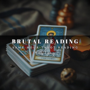SAME HOUR Brutal  Reading, Tarot Reading, Love Tarot Reading, Psychic Predictions, Tarot Card Deck, Psychic Reading, Tarot Reading Love