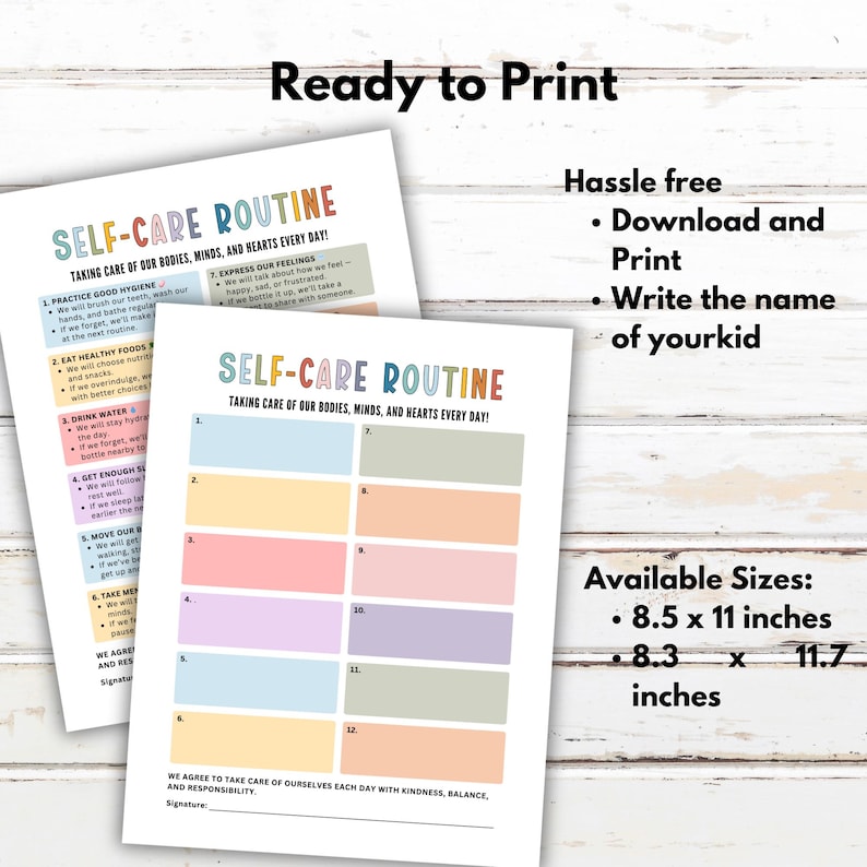 May include: Two printable self-care routine sheets with colorful boxes and text. The sheets are titled "SELF-CARE ROUTINE" and include prompts for daily habits. The available sizes are 8.5 x 11 inches and 8.3 x 11.7 inches.