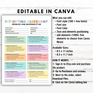 May include: A printable pet-sitting agreement template with sections for care responsibilities, feeding, and emergency contacts. The document is editable in Canva and available in 8.5 x 11 inch and 8.3 x 11.7 inch sizes. The agreement includes the text "EDITABLE IN CANVA".