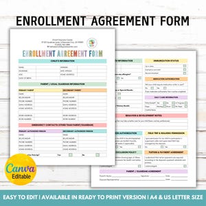 May include: A printable enrollment agreement form with sections for child and parent information, medical details, and authorization. The form is in a colorful design and is easy to edit. Includes a Canva Editable logo.