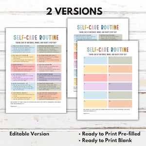May include: Two versions of a self-care routine printable are shown. The first version is pre-filled with self-care practices, and the second is blank. The text reads "Self-Care Routine: Taking Care of Our Bodies, Minds, and Hearts Every Day!"