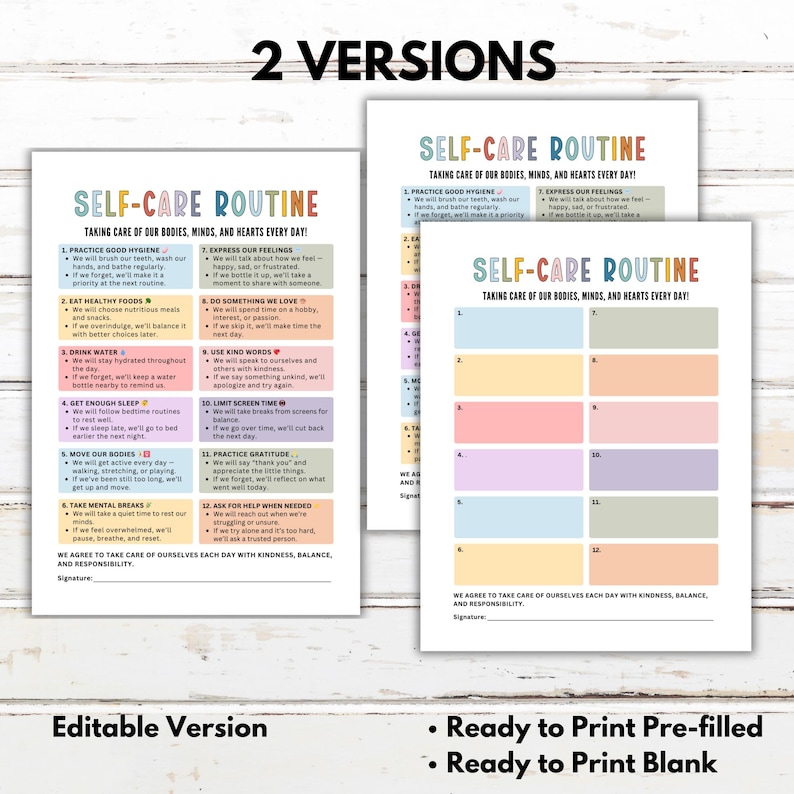 May include: Two versions of a self-care routine printable are shown. The first version is pre-filled with self-care practices, and the second is blank. The text reads "Self-Care Routine: Taking Care of Our Bodies, Minds, and Hearts Every Day!"