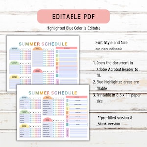 May include: Two printable summer schedule templates with pastel color blocks. The top of the image reads "EDITABLE PDF" and "SUMMER SCHEDULE". The text indicates the document is fillable and printable on 8.5 x 11 inch paper.