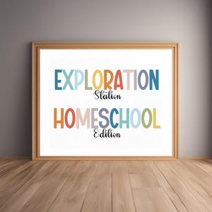 Exploration Station Homeschool Edition Printable Poster, Homeschool Decor, Homeschool Wall Art, Classroom Decor, Digital Printable Wall Art