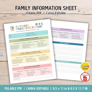 May include: Family Information Sheet, a fillable PDF and Canva editable document. The document includes a Daycare Progress Report with sections for social, personal, early learning, academic skills, and motor skills development. The document measures 8.5 x 11 inches and 8.3 x 11.7 inches.