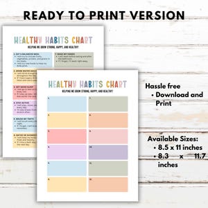 Op de afbeelding: Een afdrukbare "Healthy Habits Chart" met een kleurrijk ontwerp. De kaart bevat secties voor het bijhouden van dagelijkse gewoonten, met de tekst "Helping Me Grow Strong, Happy, and Healthy!" en beschikbare formaten van 21,6 x 27,9 cm en 21,1 x 29,7 cm.
