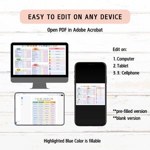 May include: Image showing a digital summer schedule template on a computer, tablet, and cellphone. The text reads "Easy to edit on any device" and "Highlighted Blue Color is fillable". The template is available in pre-filled and blank versions.