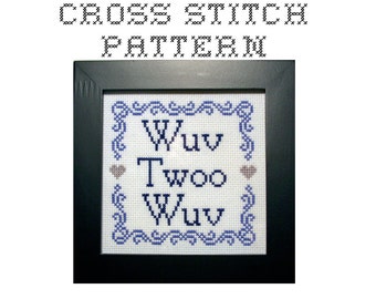 DIY Wuv Twoo Wuv - .pdf Original Cross Stitch Pattern - Instant Download