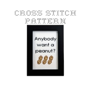 DIY Anybody want a peanut -  .pdf Original Cross Stitch Pattern - Instant Download